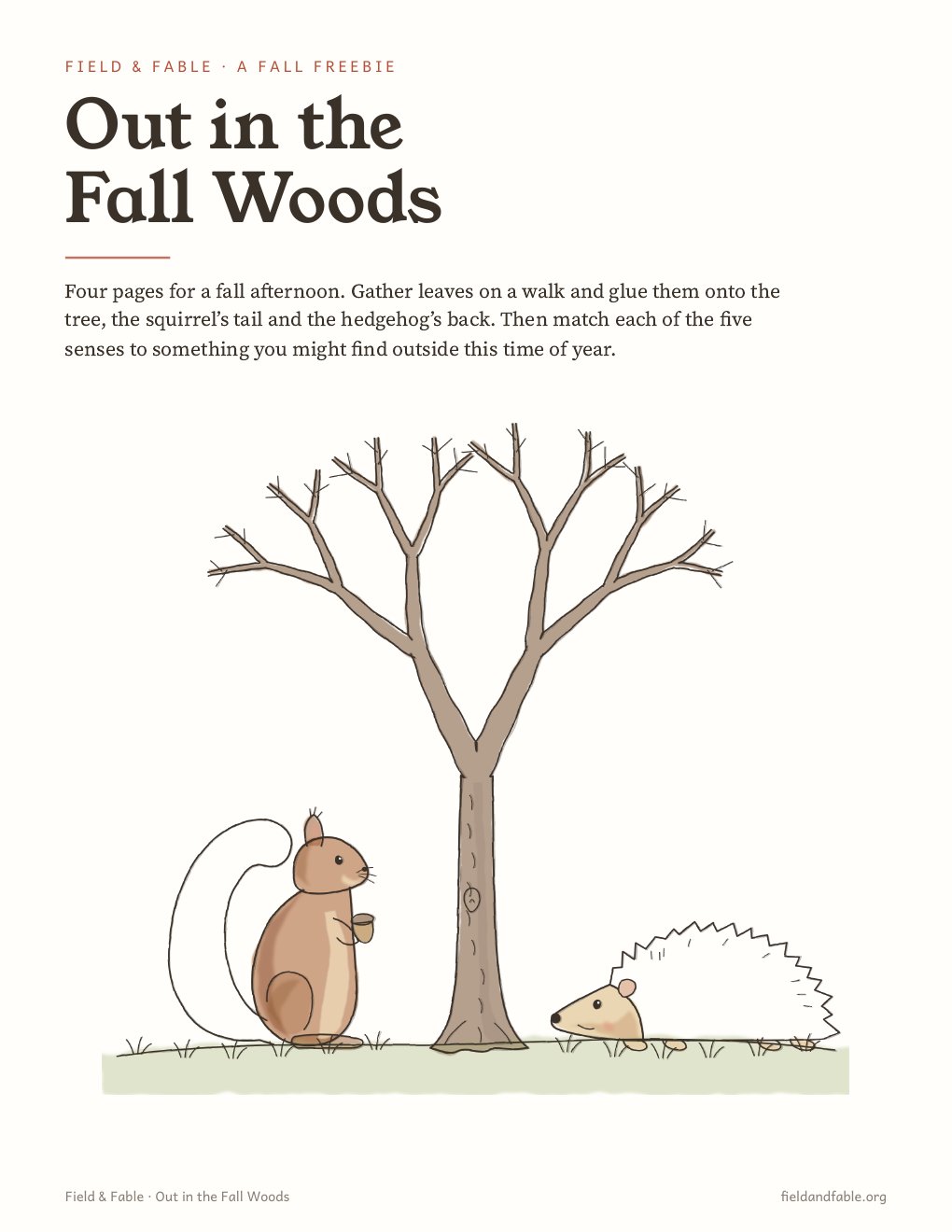 The cover of Out in the Fall Woods: a squirrel, a bare tree and a hedgehog on the grass.